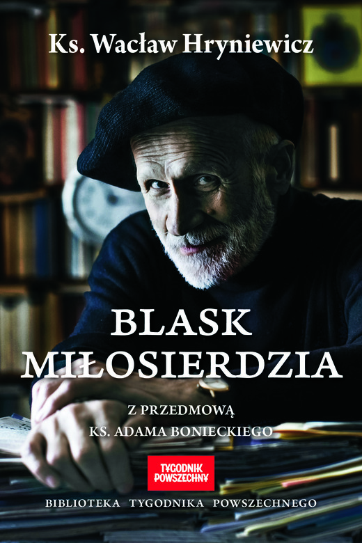 okładka Blask miłosierdzia ebook | epub, mobi | Wacław Hryniewicz
