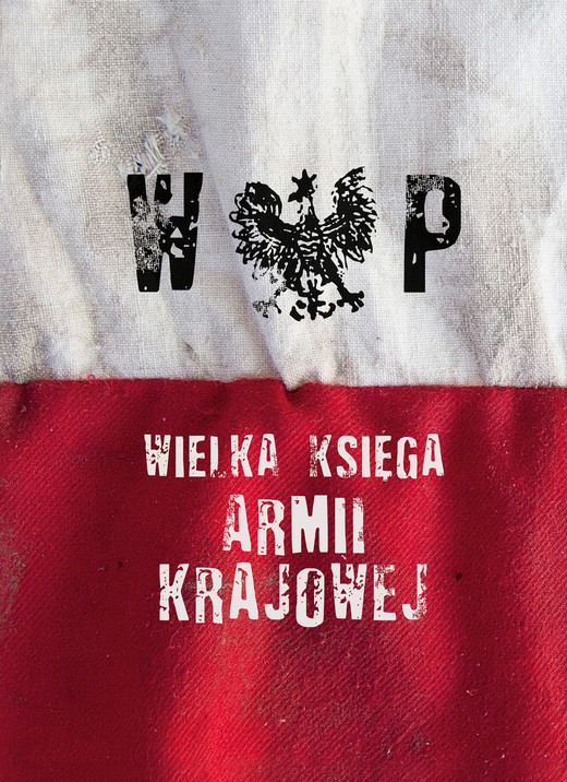 okładka Wielka Księga Armii Krajowej ebook | epub, mobi | autor zbiorowy