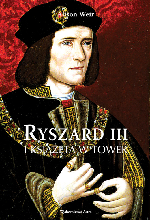 okładka Ryszard III i książęta w Tower ebook | epub, mobi | Alison Weir