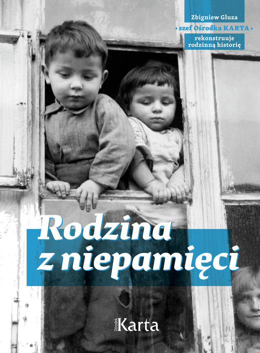 okładka Rodzina z niepamięci ebook | epub, mobi | Zbigniew Gluza