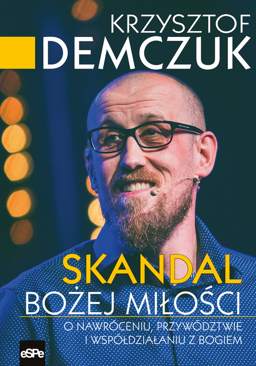 okładka Skandal Bożej miłości ebook | epub, mobi | Krzysztof Demczuk