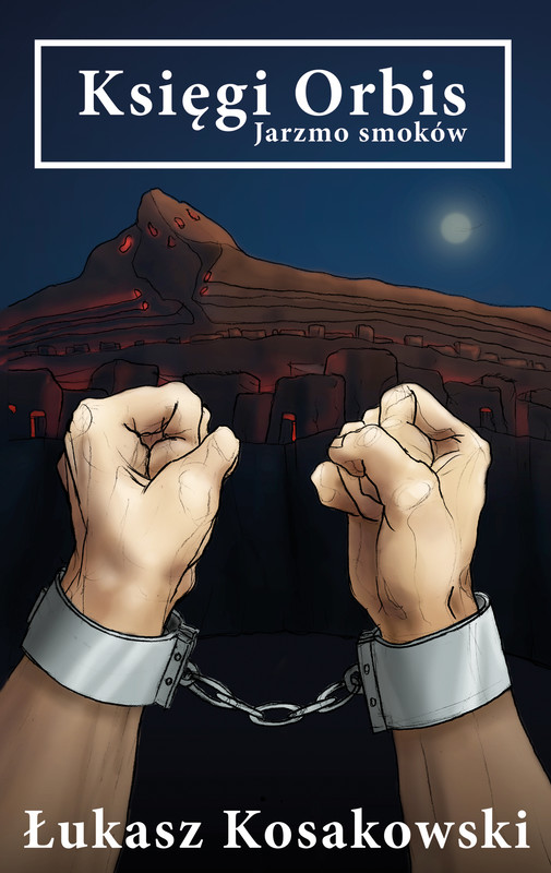okładka Księgi Orbis Jarzmo smoków ebook | epub, mobi | Łukasz Kosakowski