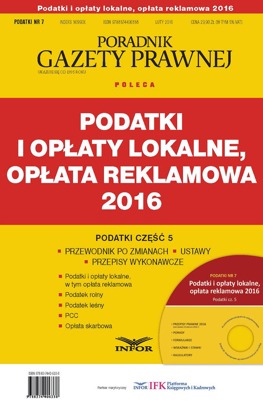 okładka Podatki 2016 cz. 5 – Podatki i opłaty lokalne, opłata reklamowa ebook | pdf | INFOR PL SA
