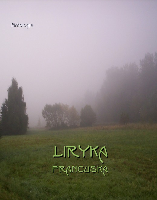 okładka Liryka francuska ebook | epub, mobi | Praca Zbiorowa