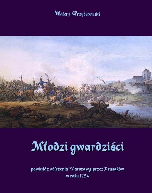okładka Młodzi gwardziści ebook | epub, mobi | Walery Przyborowski