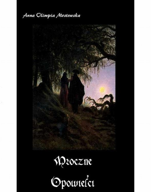 okładka Mroczne opowieści ebook | epub, mobi | Anna Olimpia Mostowska