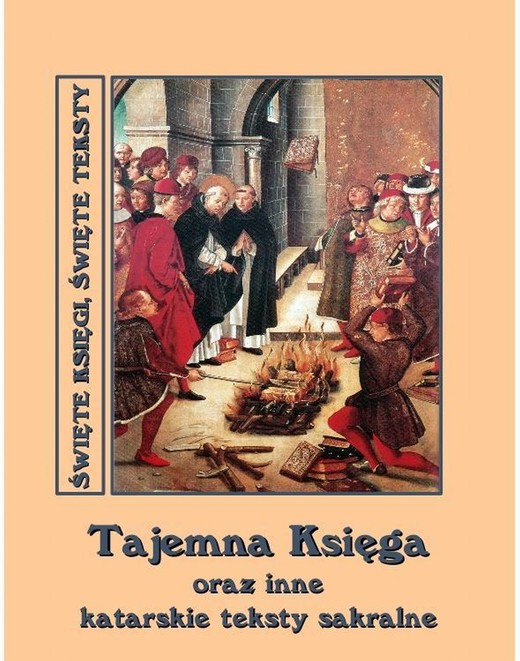 okładka Tajemna Księga oraz inne katarskie teksty sakralne ebook | epub, mobi | Andrzej Sarwa