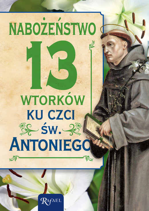okładka Nabożeństwo 13 wtorków ku czci św. Antoniego ebook | epub, mobi | Opracowania Zbiorowe