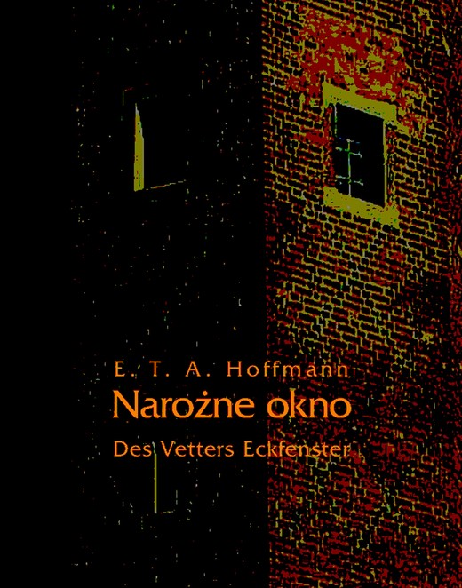 okładka Narożne okno ebook | epub, mobi | Ernst Theodor Amadeus Hoffmann