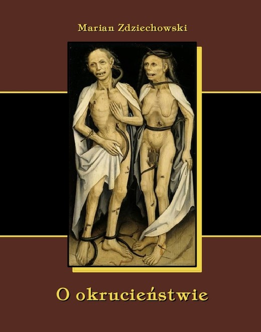 okładka O okrucieństwie ebook | epub, mobi | Marian Zdziechowski
