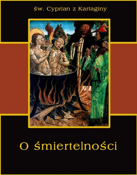 okładka O śmiertelności ebook | epub, mobi | Św. Cyprian z Kartaginy