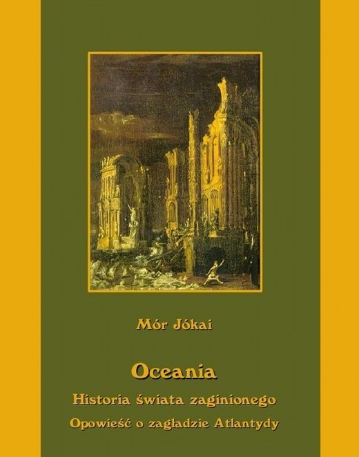 okładka Oceania Historia świata zaginionego Opowieść o zagładzie Atlantydy ebook | epub, mobi | Mór Jókai