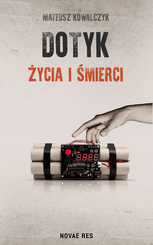 okładka Dotyk życia i śmierci ebook | epub, mobi | Mateusz Kowalczyk
