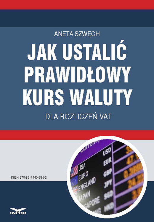okładka Jak ustalić prawidłowy kurs waluty dla rozliczeń VAT ebook | pdf | Aneta Szwęch