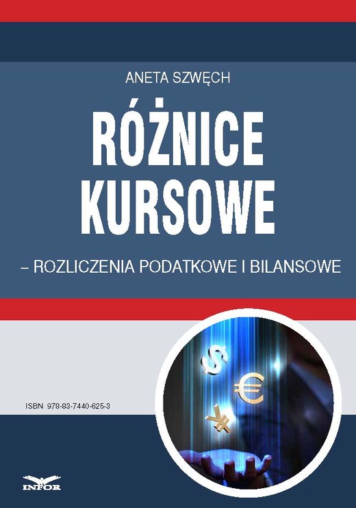 okładka Różnice kursowe – rozliczenia podatkowe i bilansowe ebook | pdf | Aneta Szwęch