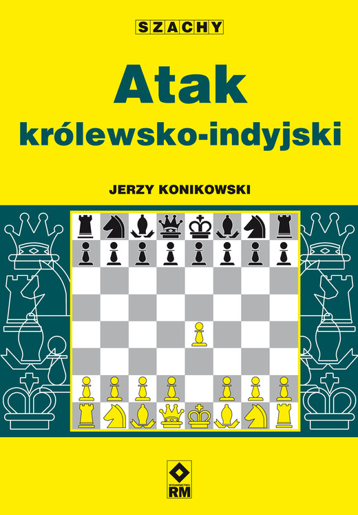okładka Atak królewsko-indyjski ebook | epub, mobi | Jerzy Konikowski