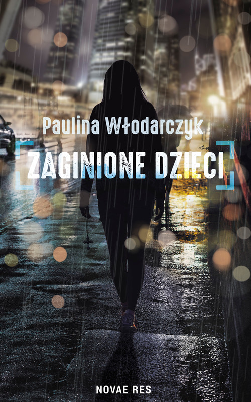 okładka Zaginione dzieci ebook | epub, mobi | Paulina Włodarczyk