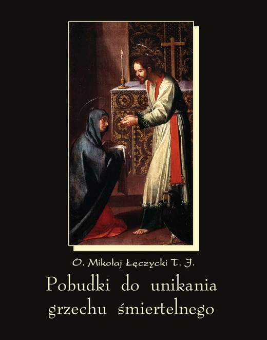 okładka Pobudki do unikania grzechu śmiertelnego i kilka innych rozważań pobożnych ebook | epub, mobi | Mikołaj Łęczycki