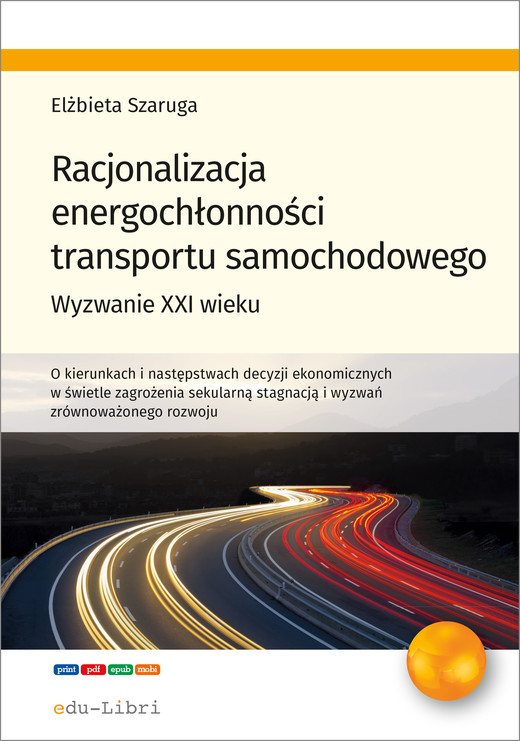 okładka Racjonalizacja energochłonności transportu samochodowego ebook | epub, mobi | Elżbieta Szaruga