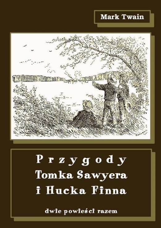 okładka Przygody Tomka Sawyera i Hucka Finna ebook | epub, mobi | Mark Twain