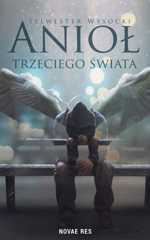okładka Anioł trzeciego świata ebook | epub, mobi | Sylwester Wysocki