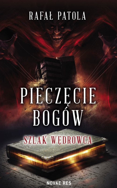 okładka Pieczęcie bogów. Szlak wędrowca. ebook | epub, mobi | Rafał Patola