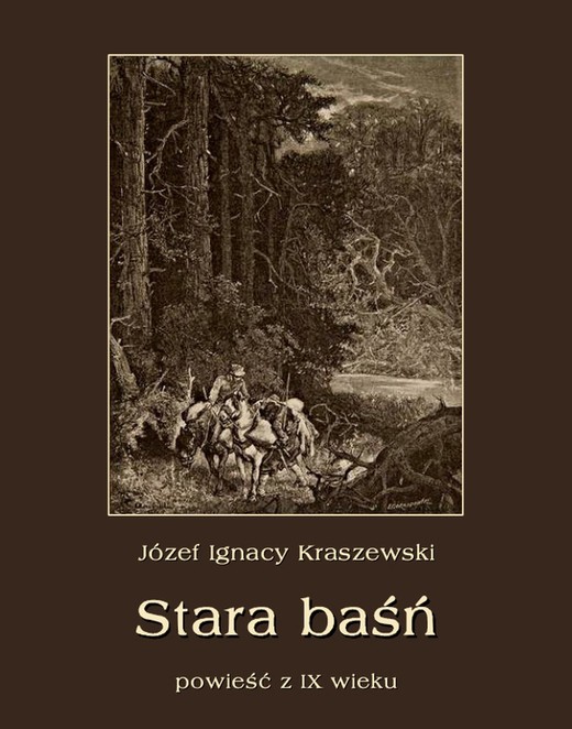 okładka Stara baśń ebook | epub, mobi | Józef Ignacy Kraszewski