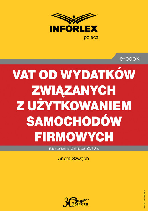 okładka VAT od wydatków związanych z użytkowaniem samochodów firmowych ebook | pdf | Aneta Szwęch