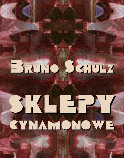 okładka Sklepy cynamonowe ebook | epub, mobi | Bruno Schulz