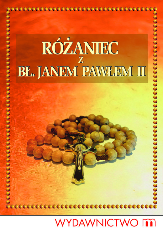 okładka Różaniec z Janem Pawłem II ebook | epub, mobi | św. Jan Paweł II