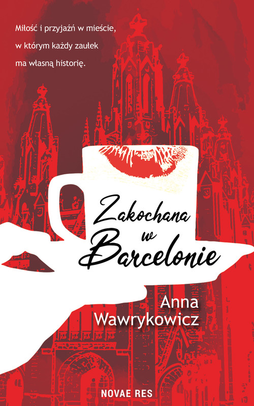 okładka Zakochana w Barcelonie ebook | epub, mobi | Anna Wawrykowicz