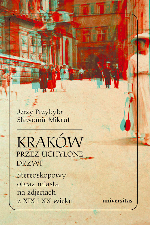 okładka Kraków przez uchylone drzwi. ebook | pdf | Sławomir Mikrut, Jerzy Przybyło