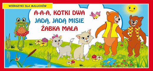 okładka A-a-a kotki dwa Jadą jadą misie Żabka mała Wierszyki dla maluchów ebook | pdf