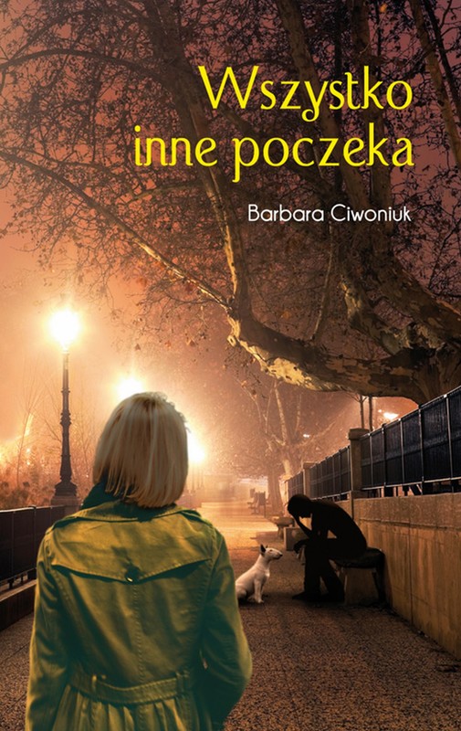 okładka Wszystko inne poczeka ebook | epub, mobi | Barbara Ciwoniuk