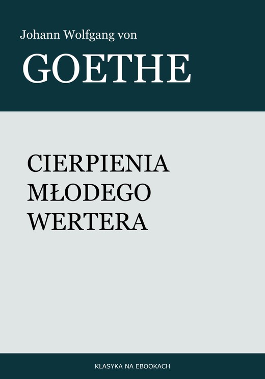 okładka Cierpienia młodego Wertera ebook | epub, mobi | Johann Wolfgang von Goethe