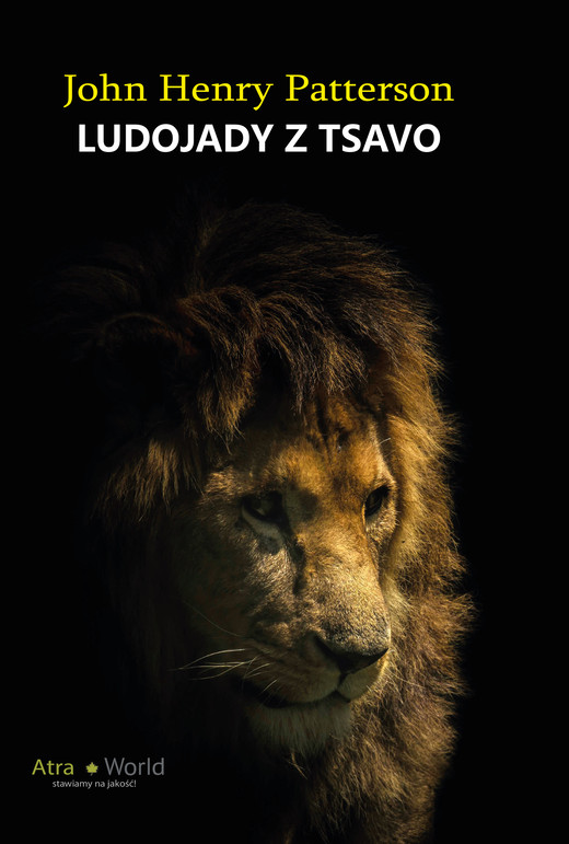 okładka Ludojady z Tsavo ebook | epub, mobi | John Henry Patterson