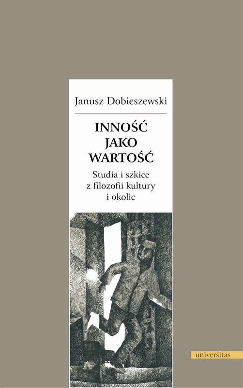 okładka Inność jako wartość. Studia i szkice z filozofii kultury i okolic ebook | epub, mobi | Dobieszewski Janusz