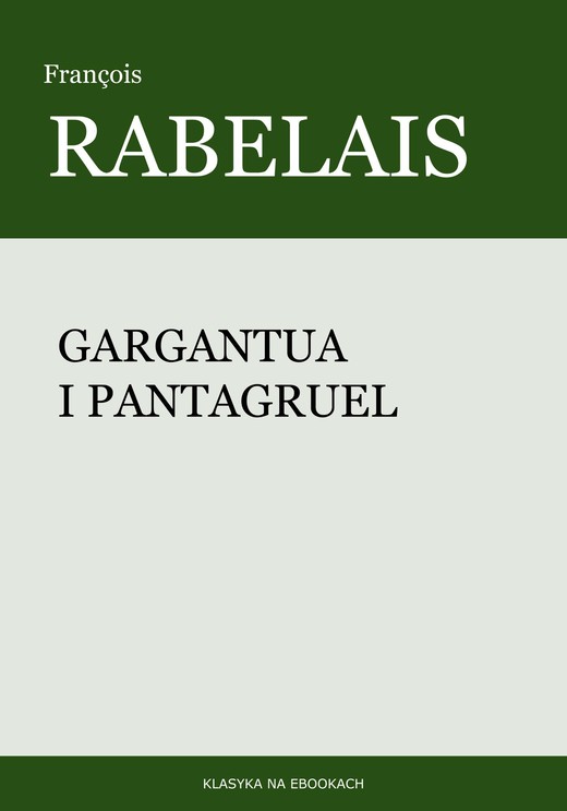okładka Gargantua i Pantagruel ebook | epub, mobi | François Rabelais