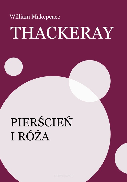 okładka Pierścień i róża ebook | epub, mobi | William Makepeace Thackeray