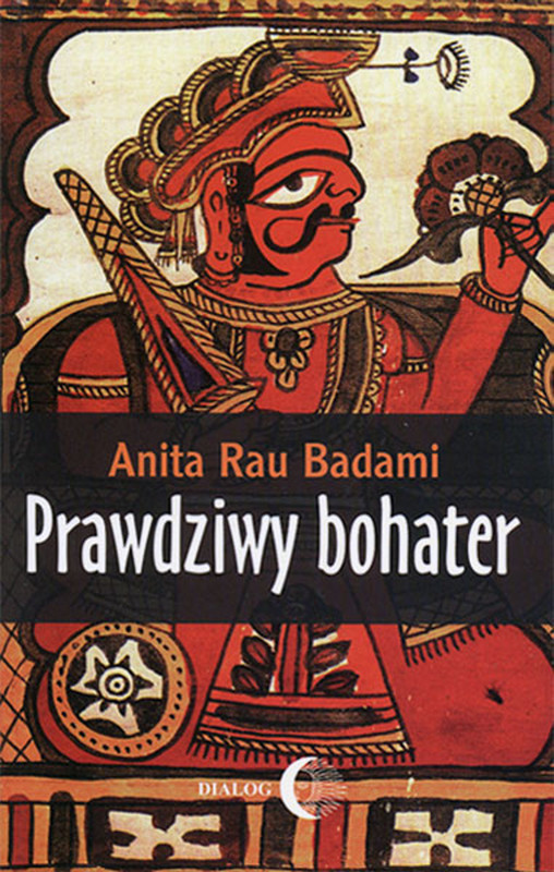 okładka Prawdziwy bohater ebook | epub, mobi | Anita Rau Badami
