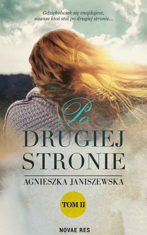okładka Po drugiej stronie Tom II ebook | epub, mobi | Agnieszka Janiszewska