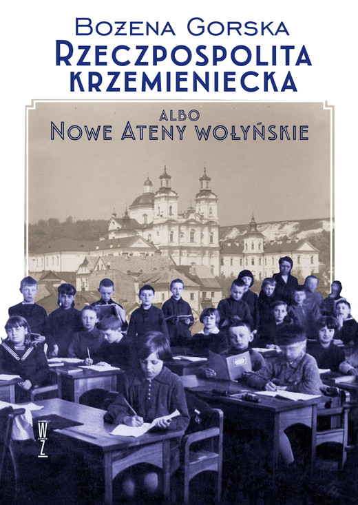 okładka Rzeczpospolita Krzemieniecka ebook | epub, mobi | Gorska Bożena