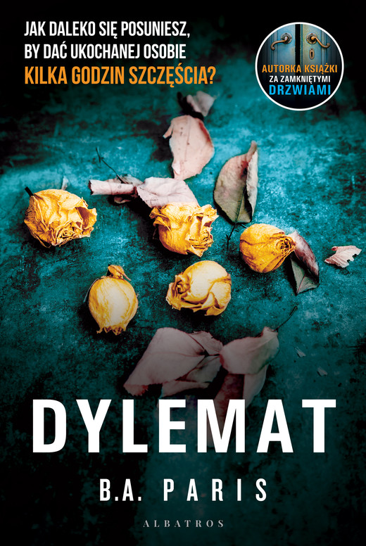 okładka Dylemat ebook | epub, mobi | B.A. Paris