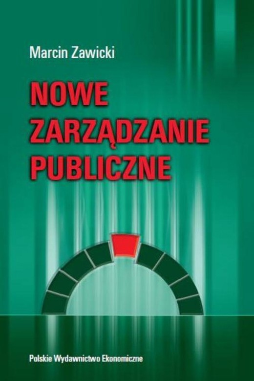 okładka Nowe zarządzanie publiczne ebook | pdf | Marcin Zawicki