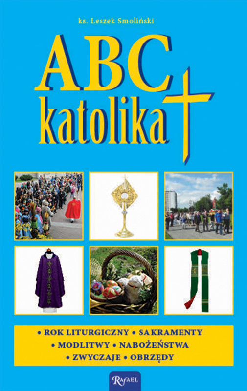okładka ABC katolika ebook | epub, mobi | ks. Leszek Smoliński