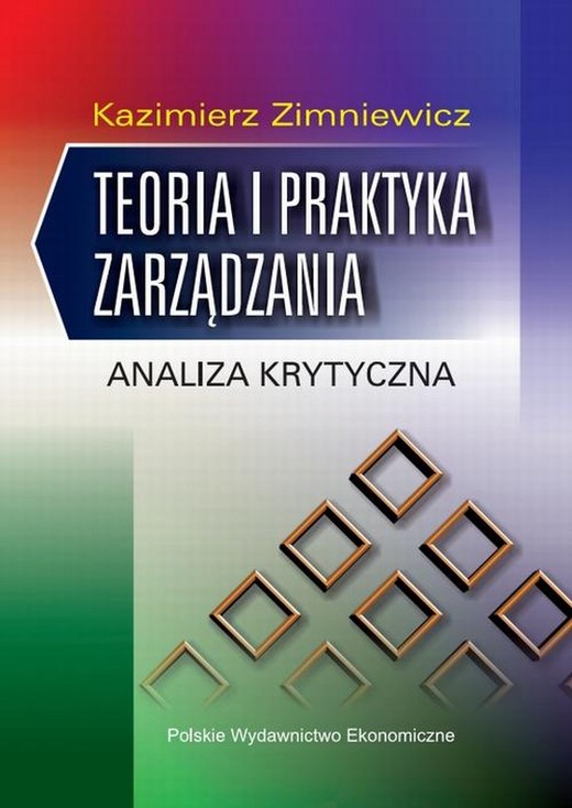 okładka Teoria i praktyka zarządzania ebook | pdf | Kazimierz Zimniewicz