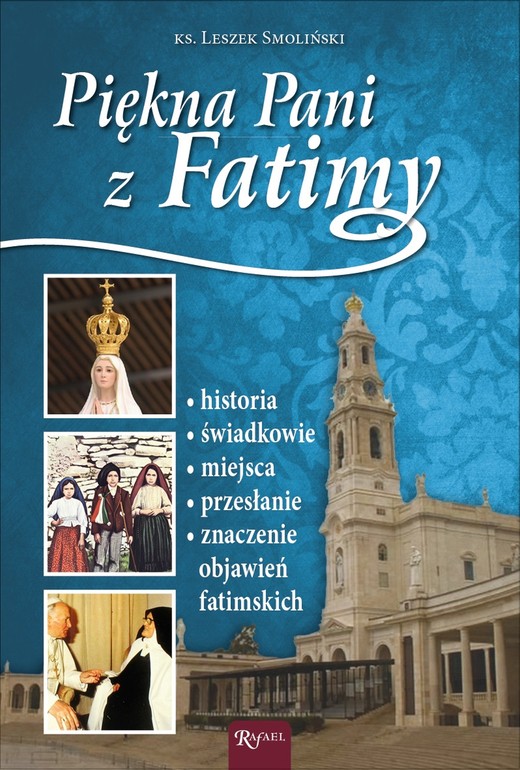 okładka Piękna Pani z Fatimy ebook | epub, mobi | ks. Leszek Smoliński