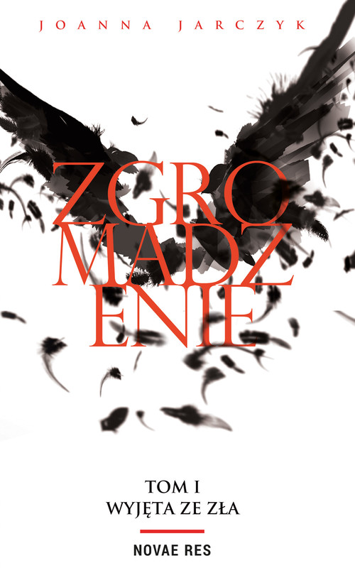 okładka Zgromadzenie. Tom I - wyjęta ze zła ebook | epub, mobi | Joanna Jarczyk