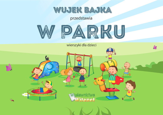 okładka W parku ebook | epub, mobi | Wujek Bajka