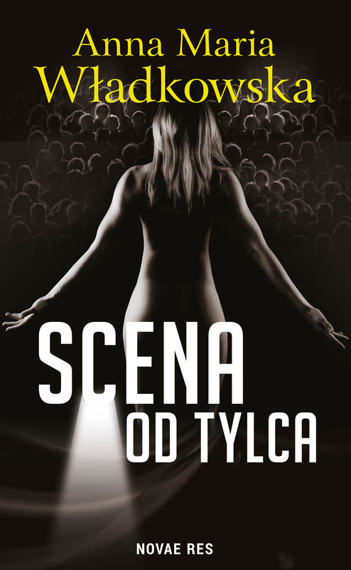 okładka Scena od tylca ebook | epub, mobi | Anna Maria Władkowska